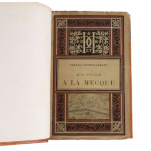 Mon Voyage à la Mecque by Gervais - Courtellemont