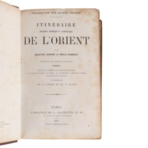 Itinéraire Descriptif Historique et Archéologique de l'Orient by Joanne Adolphe & Emile Isambert