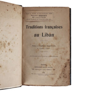 Traditions Françaises au Liban by René Ristelhueber