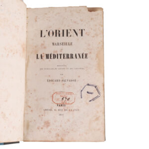L'Orient Marseille et la Méditerranée by Edouard Salvador