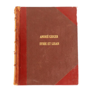 Syrie Et Liban by André Geiger