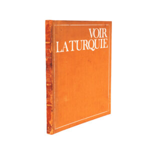 Voir la Turquie by Jean-Louis Bacque-Grammont